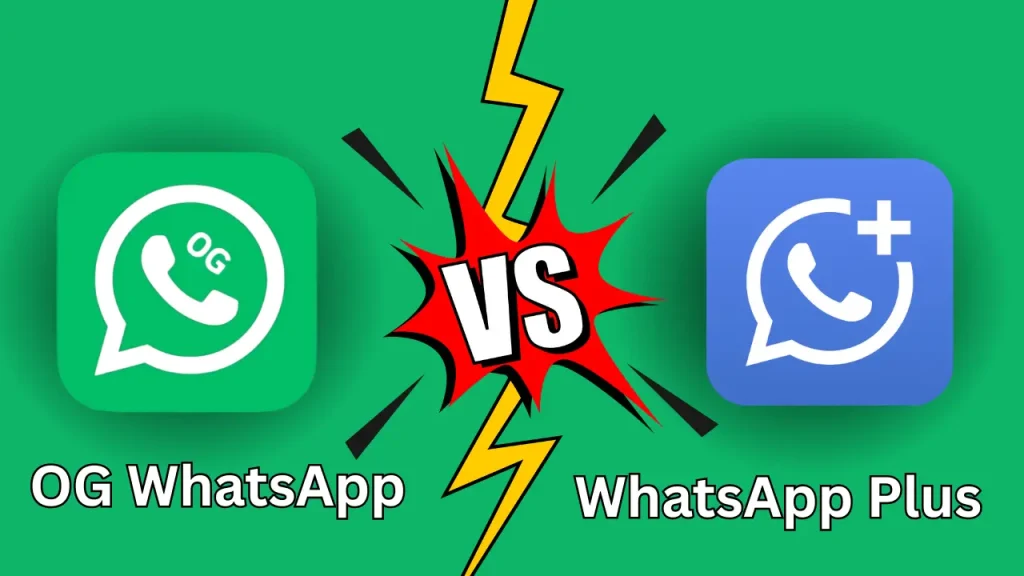 OG WhatsApp vs WhatsApp Plus